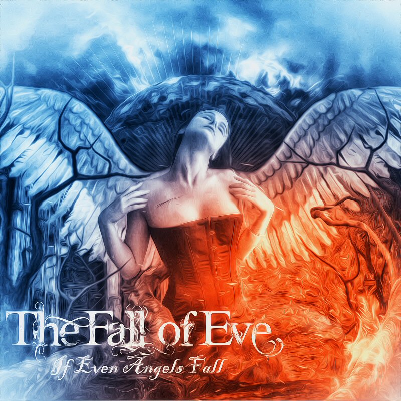 The Fall Of Eve If Even Angels Fall Review Soundscape